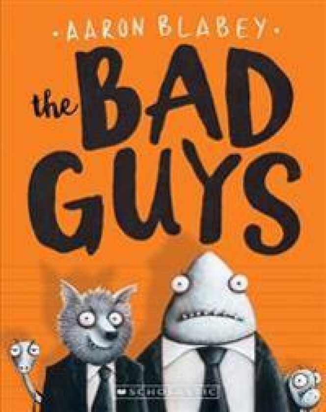 BAD GUYS01 BAD GUYS