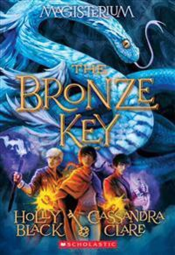 The Bronze Key (Magisterium #3): Volume 3