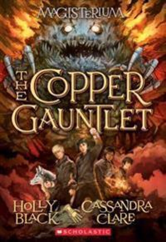 The Copper Gauntlet (Magisterium #2): Volume 2
