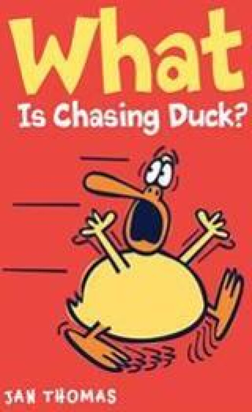 What Is Chasing Duck?