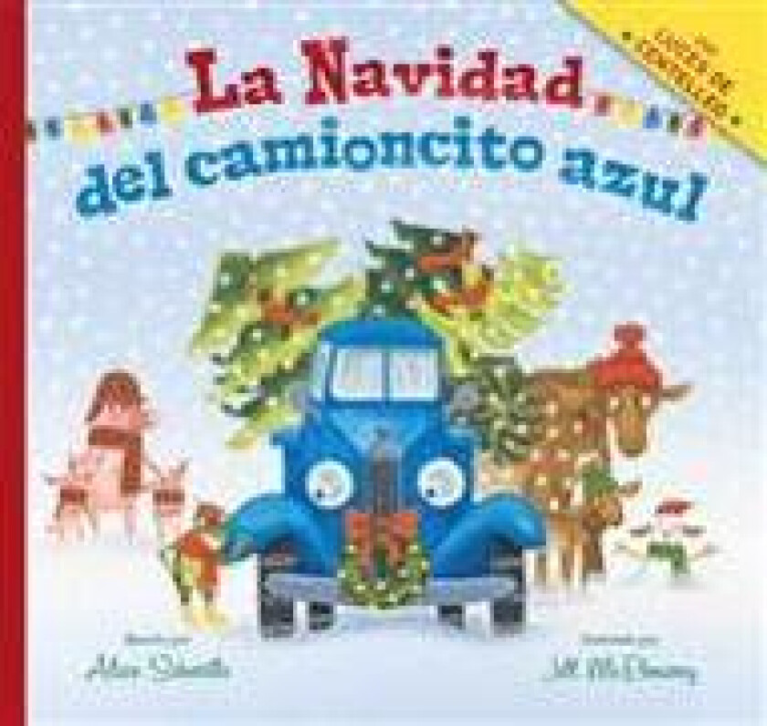 La Navidad del Camioncito Azul: Little Blue Truck's Christmas (Spanish Edition): A Christmas Holiday Book for Kids