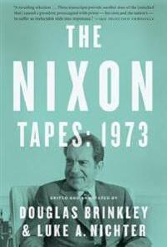 Nixon Tapes: 1973