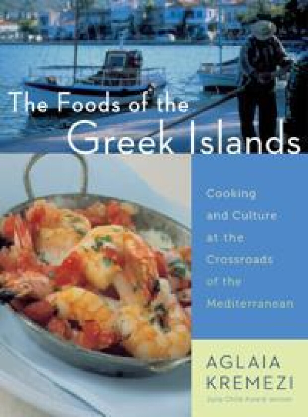 Foods Of The Greek Islands, The