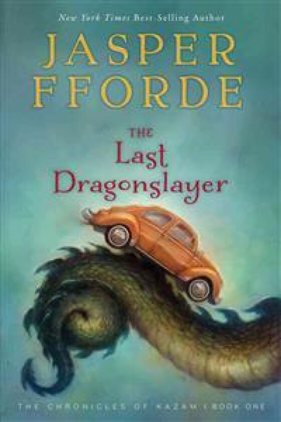 The Last Dragonslayer