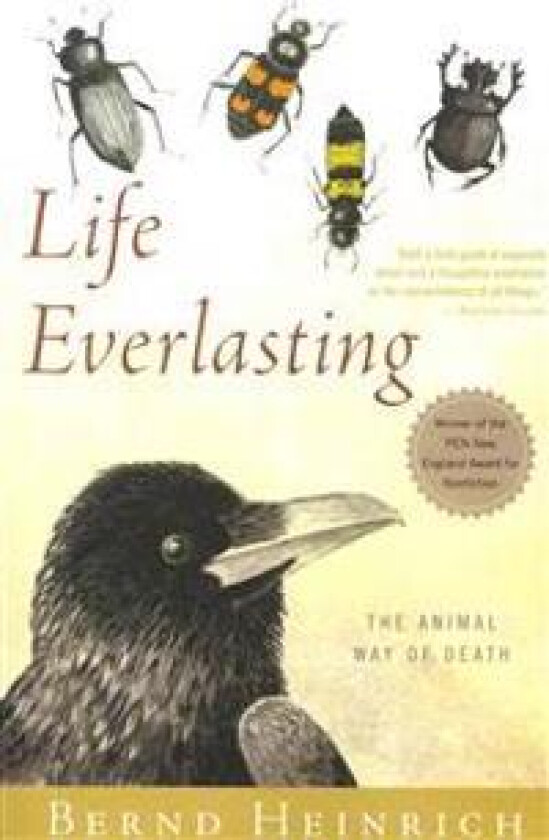 Life Everlasting: The Animal Way of Death