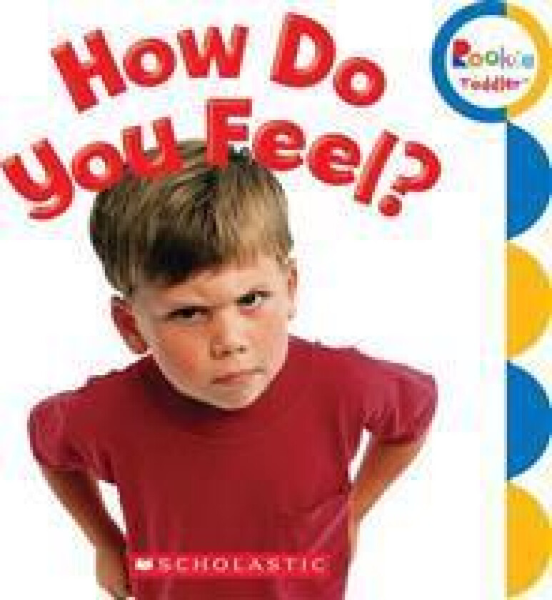 How Do You Feel? (Rookie Toddler)