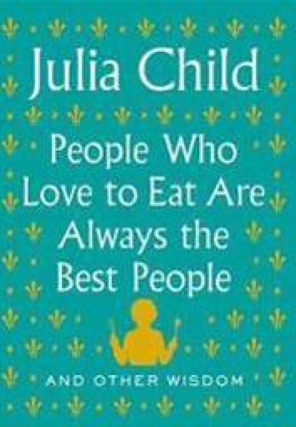 People Who Love to Eat Are Always the Best People