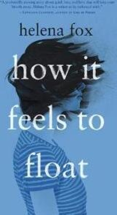 How It Feels To Float