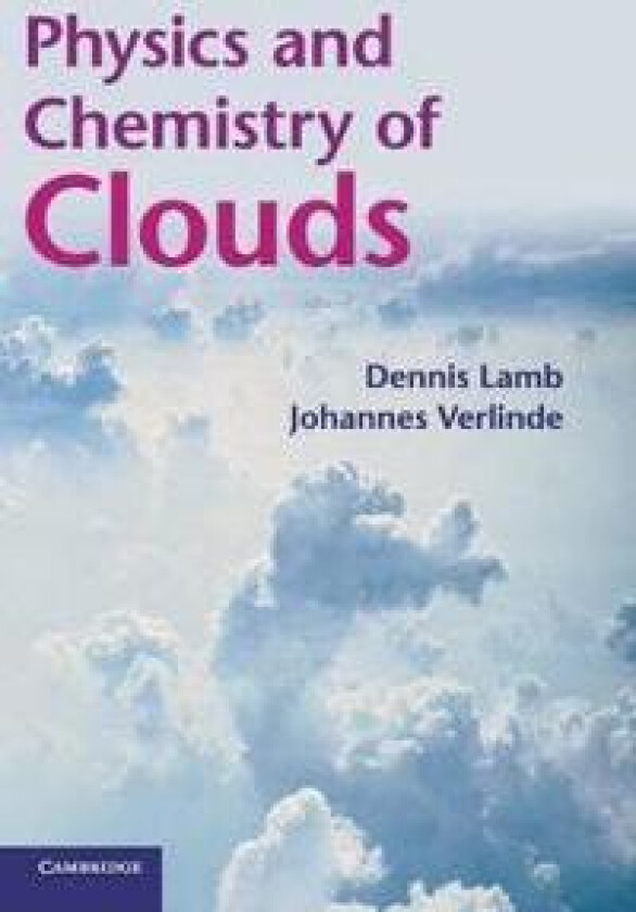 Physics and Chemistry of Clouds