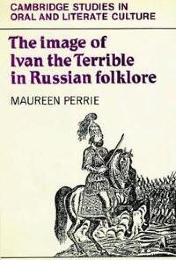 The Image of Ivan the Terrible in Russian Folklore