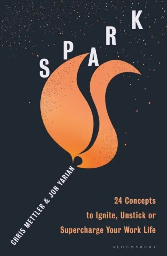 Spark av Chris Mettler, Jon Yarian