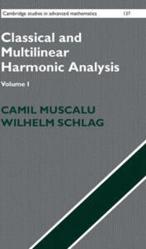 Classical and Multilinear Harmonic Analysis
