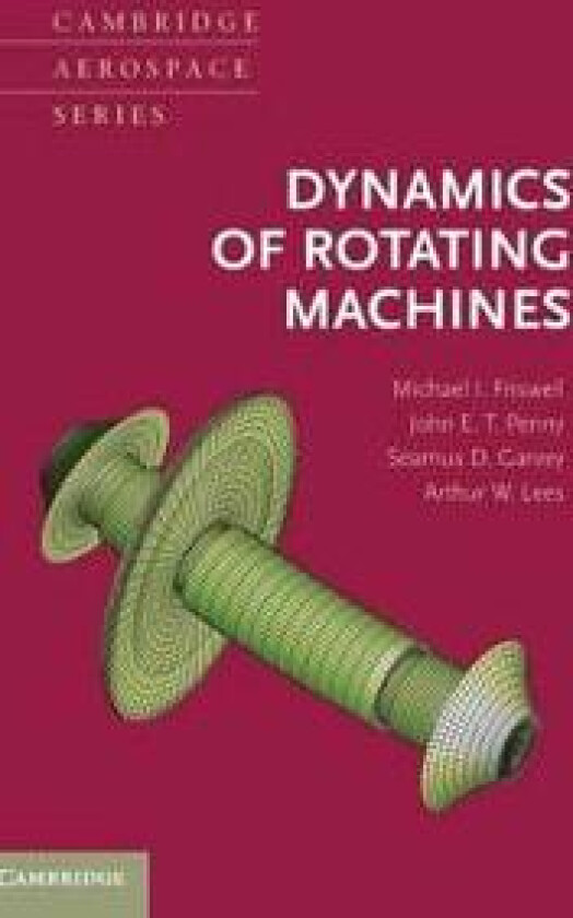 Dynamics of Rotating Machines