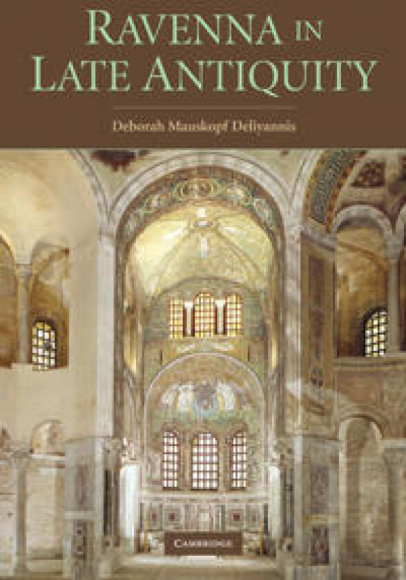 Ravenna in Late Antiquity
