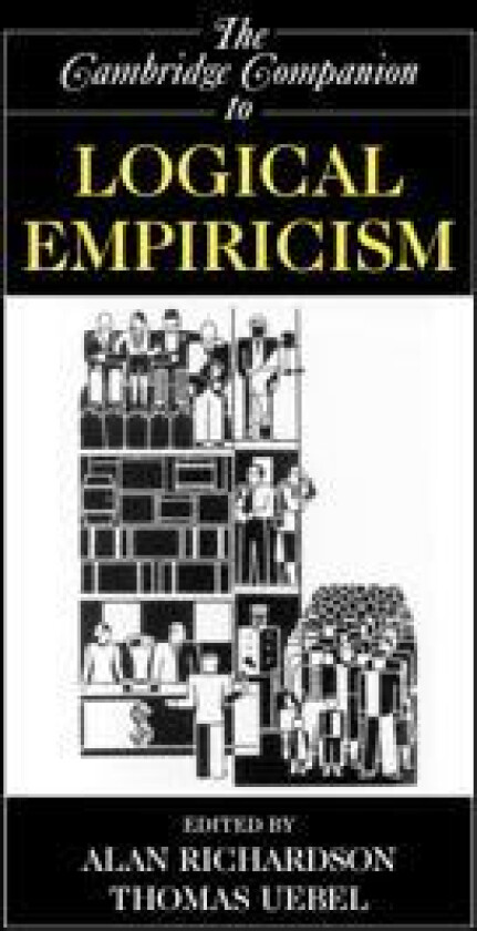 The Cambridge Companion to Logical Empiricism