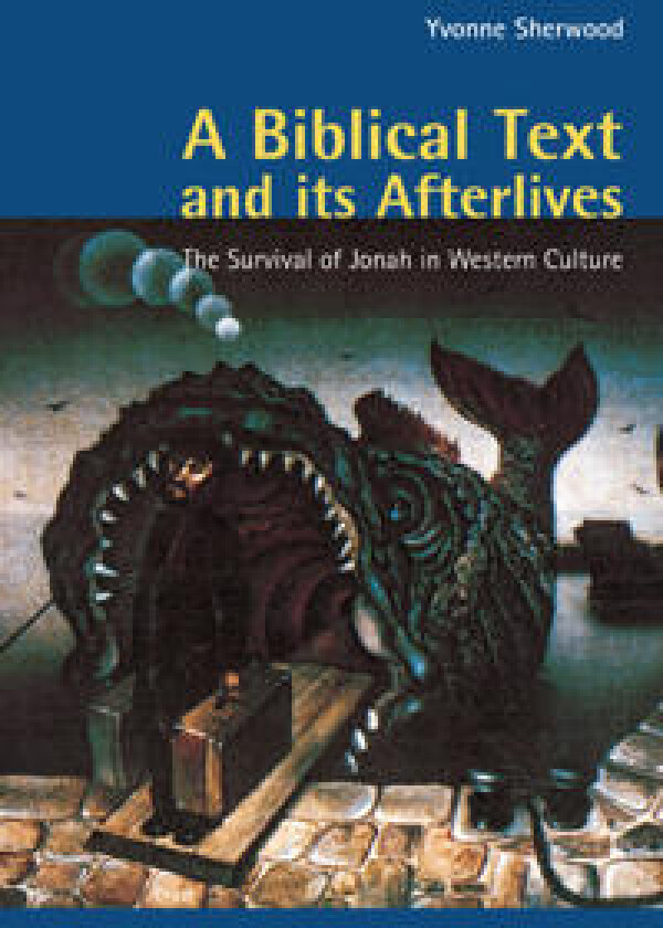 A Biblical Text and its Afterlives