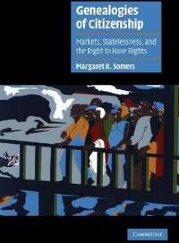 Genealogies of Citizenship