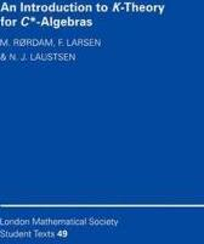 An Introduction to K-Theory for C*-Algebras