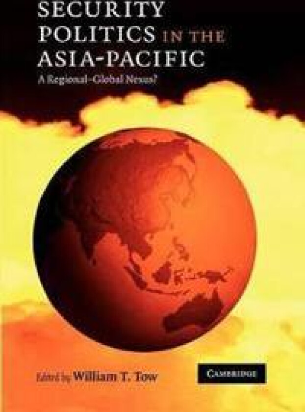 Security Politics in the Asia-Pacific