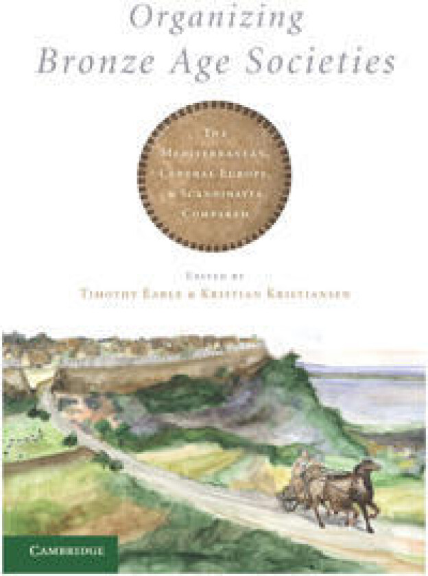 Organizing Bronze Age Societies