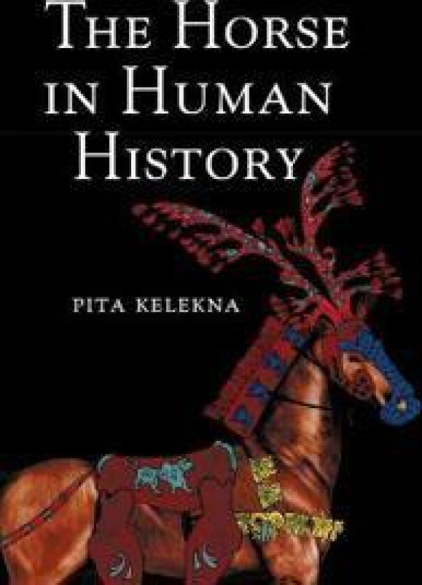 The Horse in Human History