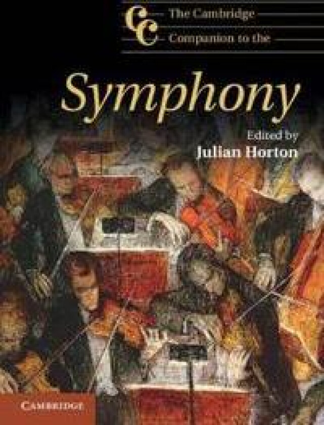 The Cambridge Companion to the Symphony