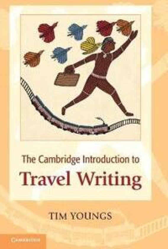 The Cambridge Introduction to Travel Writing