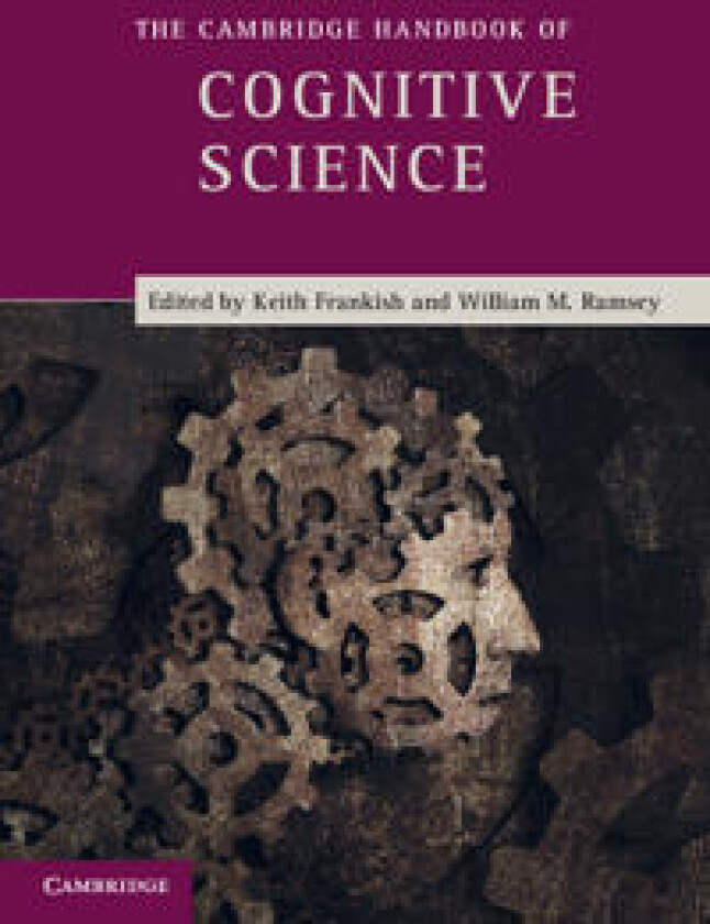 The Cambridge Handbook of Cognitive Science