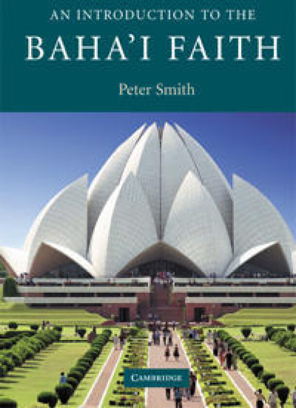 An Introduction to the Baha'i Faith