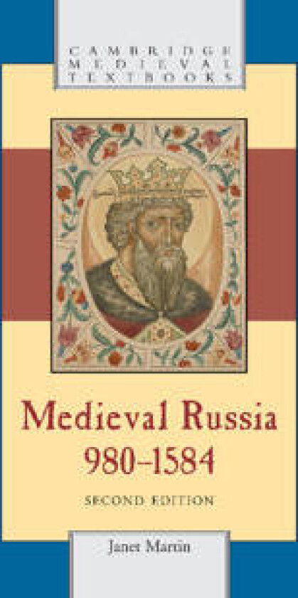 Medieval Russia, 980–1584