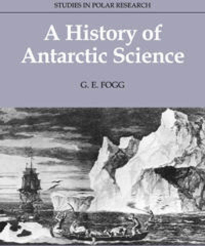 A History of Antarctic Science
