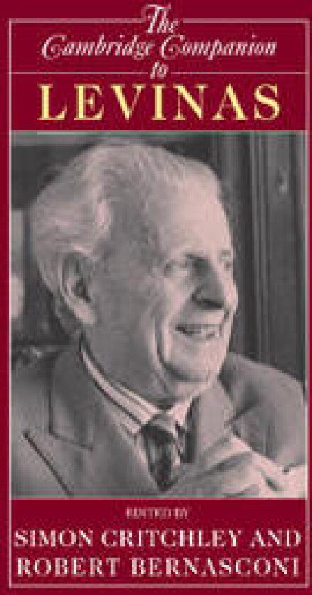 The Cambridge Companion to Levinas