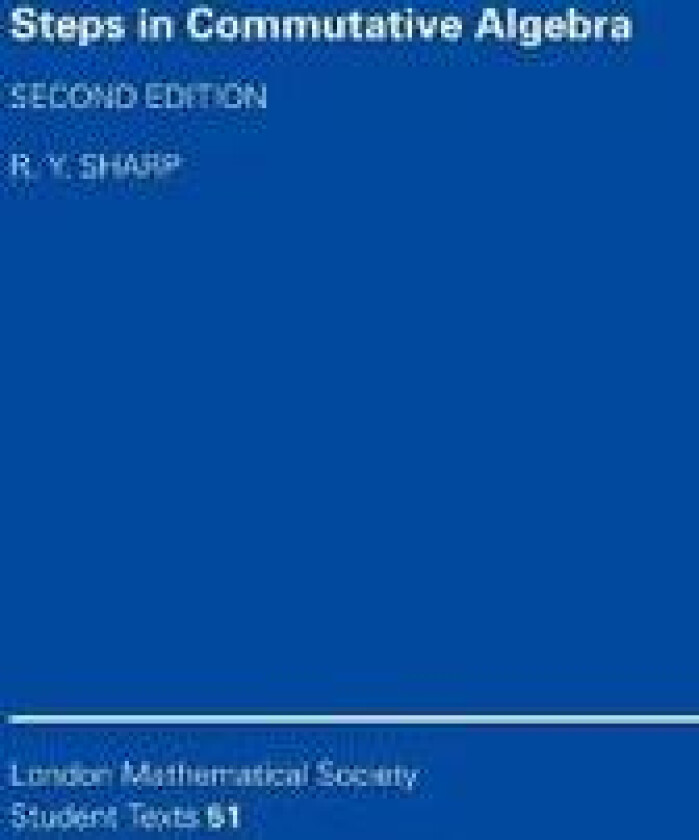 Steps in Commutative Algebra