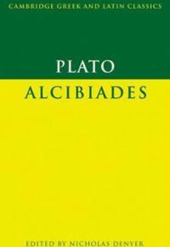 Plato: Alcibiades