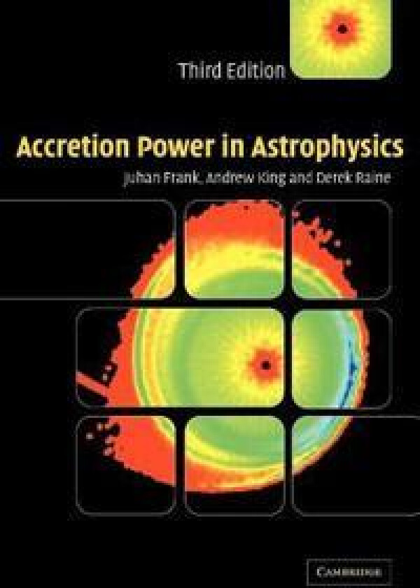 Accretion Power in Astrophysics