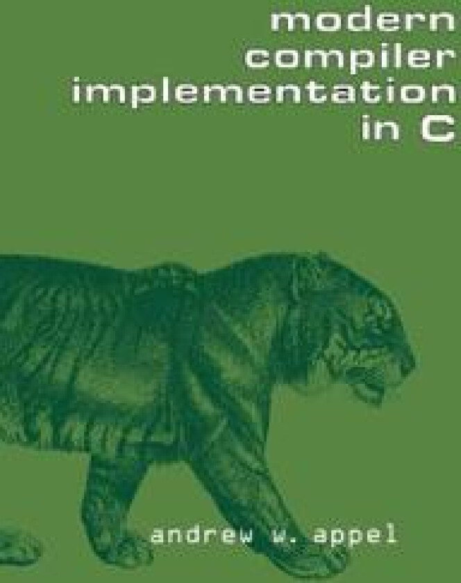 Modern Compiler Implementation In C