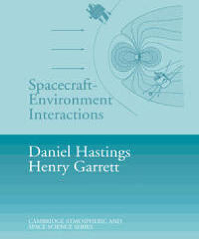 Spacecraft-Environment Interactions