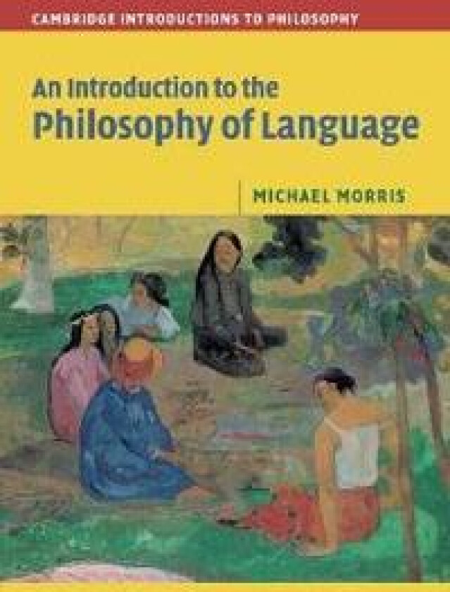 An Introduction to the Philosophy of Language