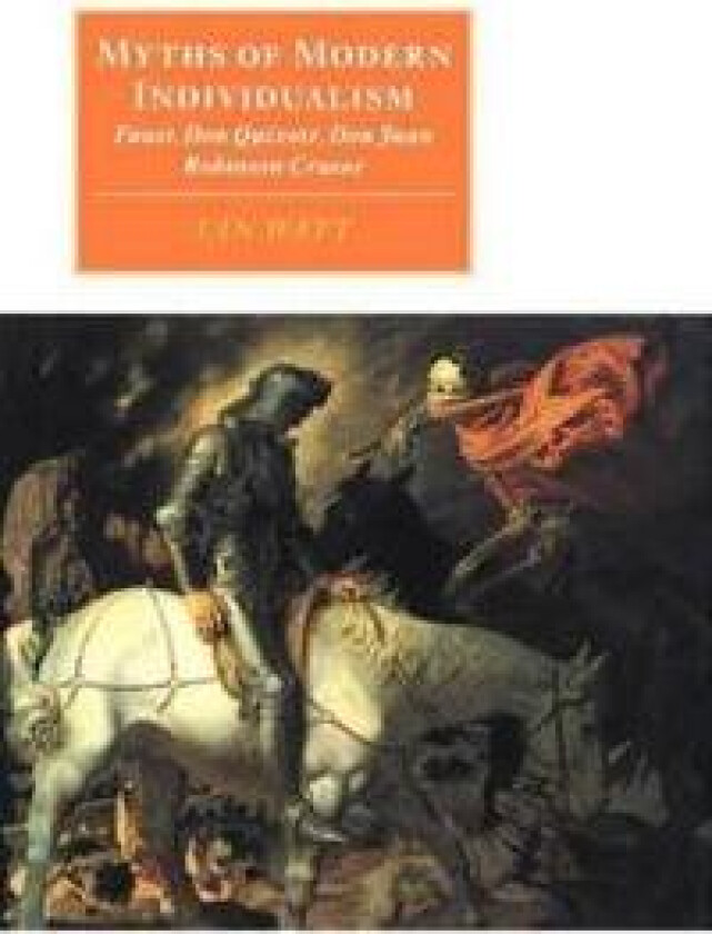 Myths of Modern Individualism