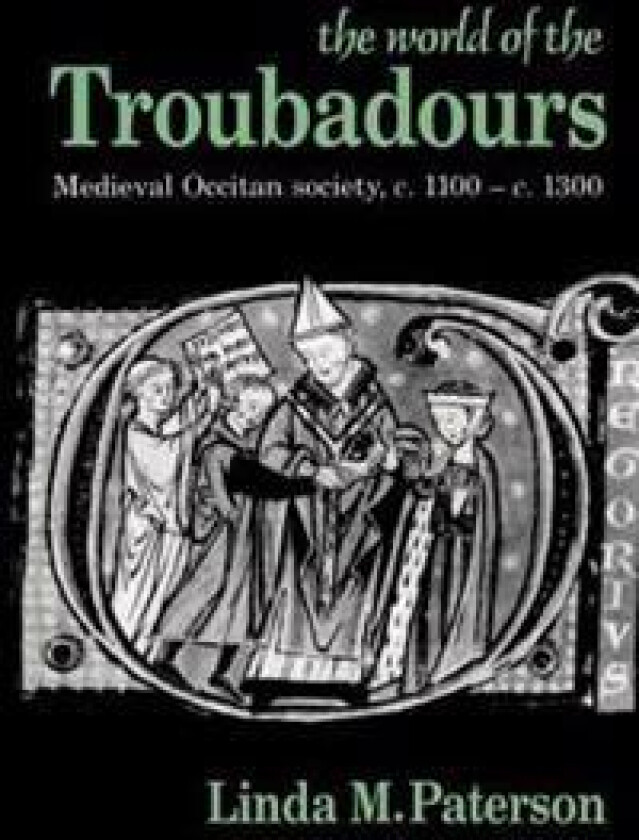 The World of the Troubadours