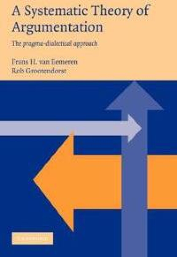 A Systematic Theory of Argumentation