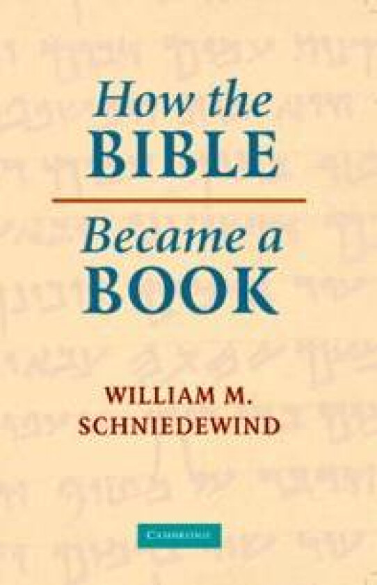 How the Bible Became a Book