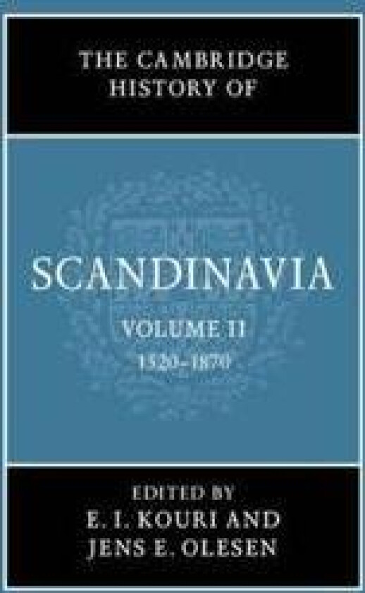 The Cambridge History of Scandinavia