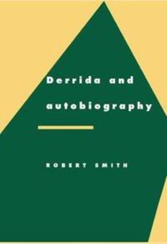 Derrida and Autobiography
