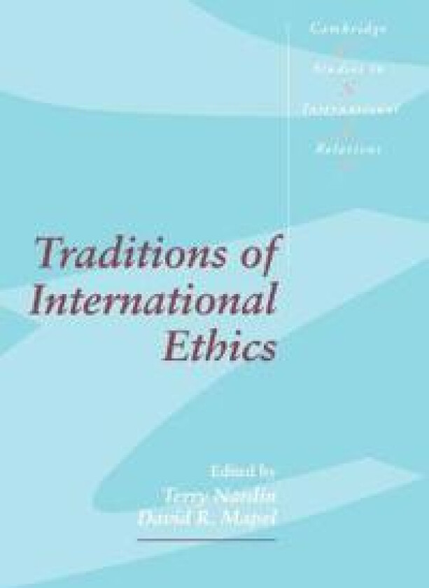 Traditions of International Ethics