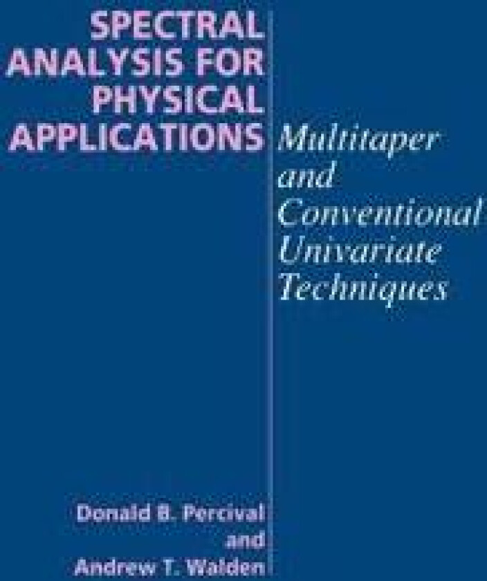 Spectral Analysis for Physical Applications