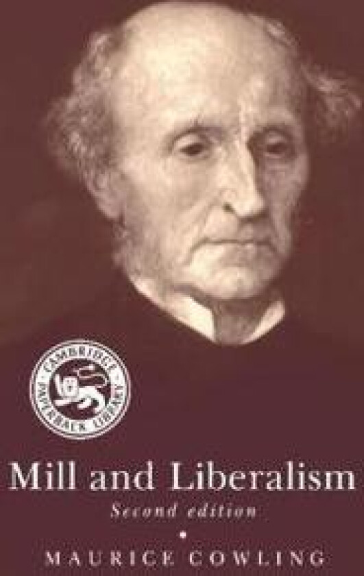 Mill and Liberalism