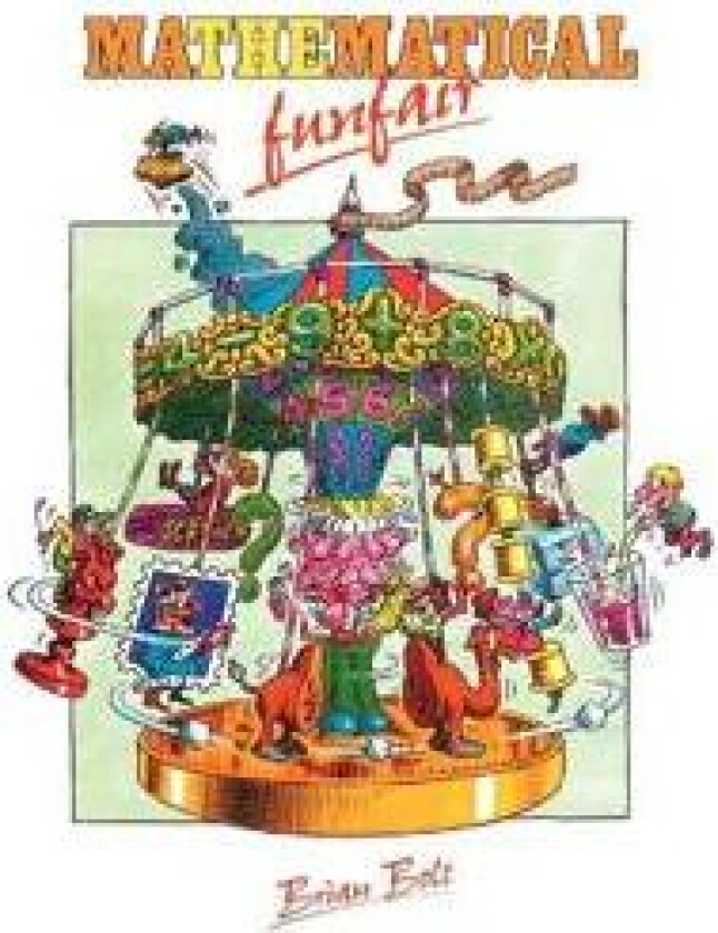 The Mathematical Funfair
