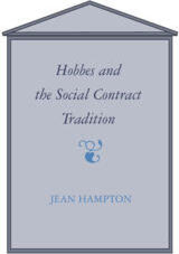 Hobbes and the Social Contract Tradition