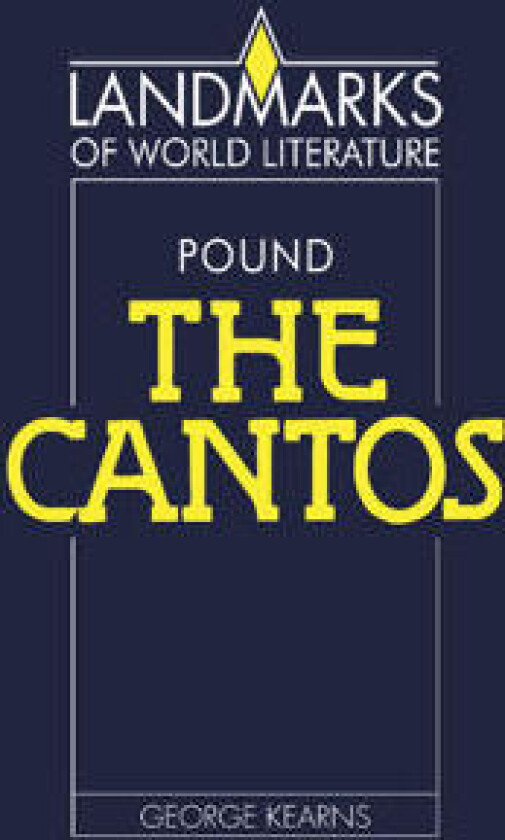 Ezra Pound: The Cantos